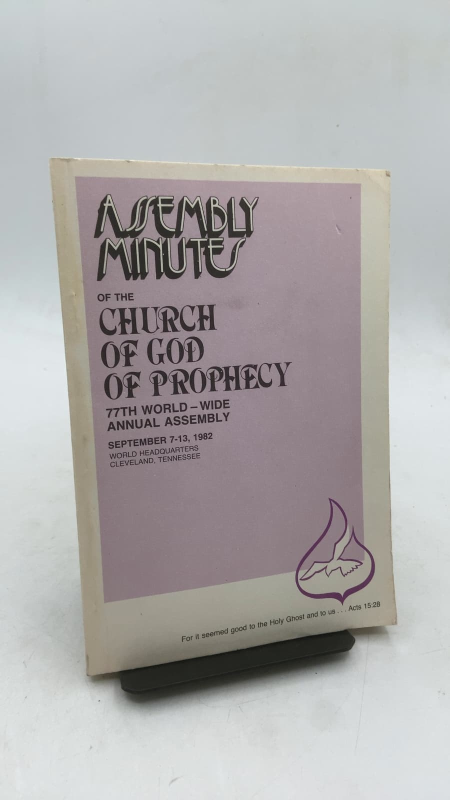 Assembly Minutes of the Church of God of Prophecy: 77th World-Wide Annual Assembly by Church of God of Prophecy - front cover