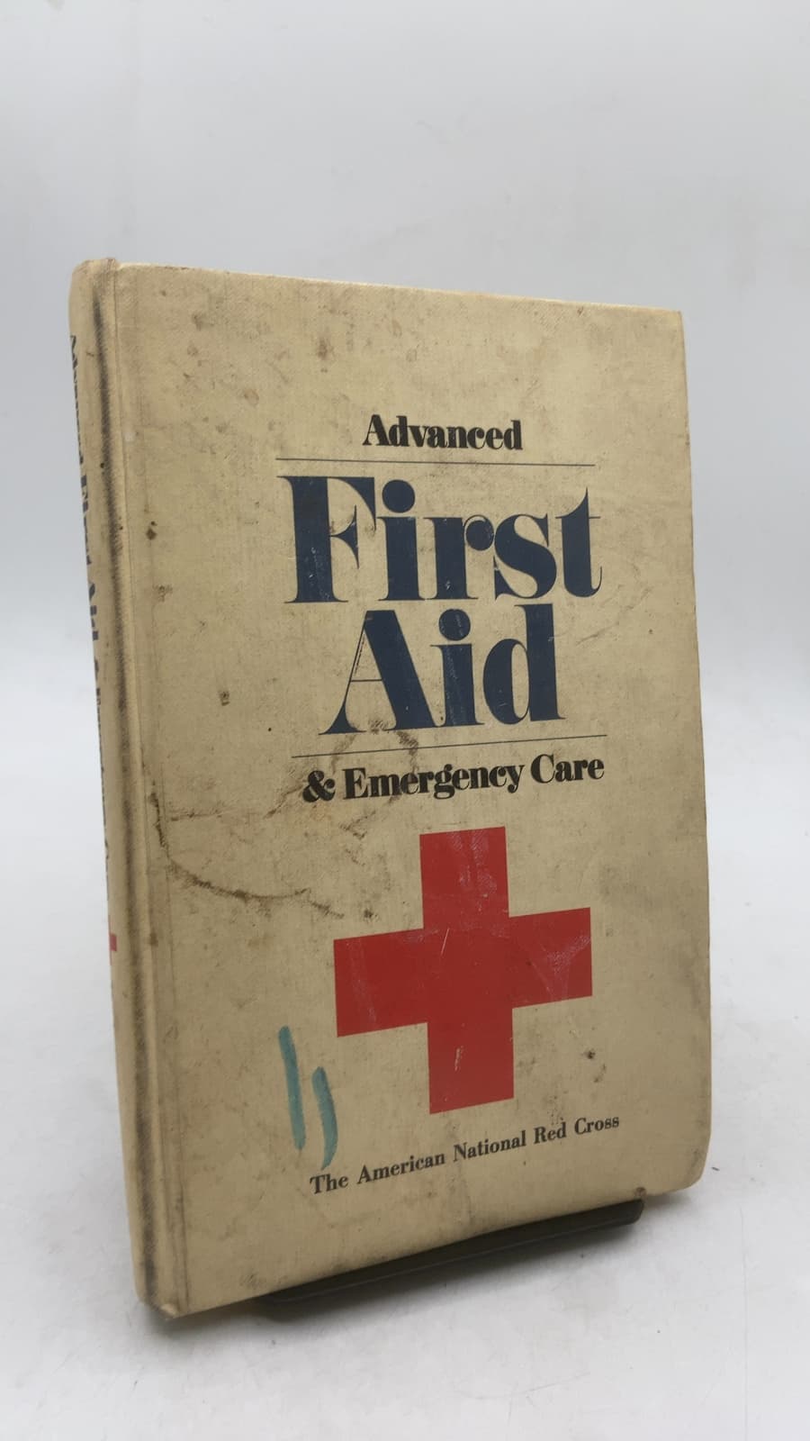 Advanced First Aid & Emergency Care by The American National Red Cross - front cover