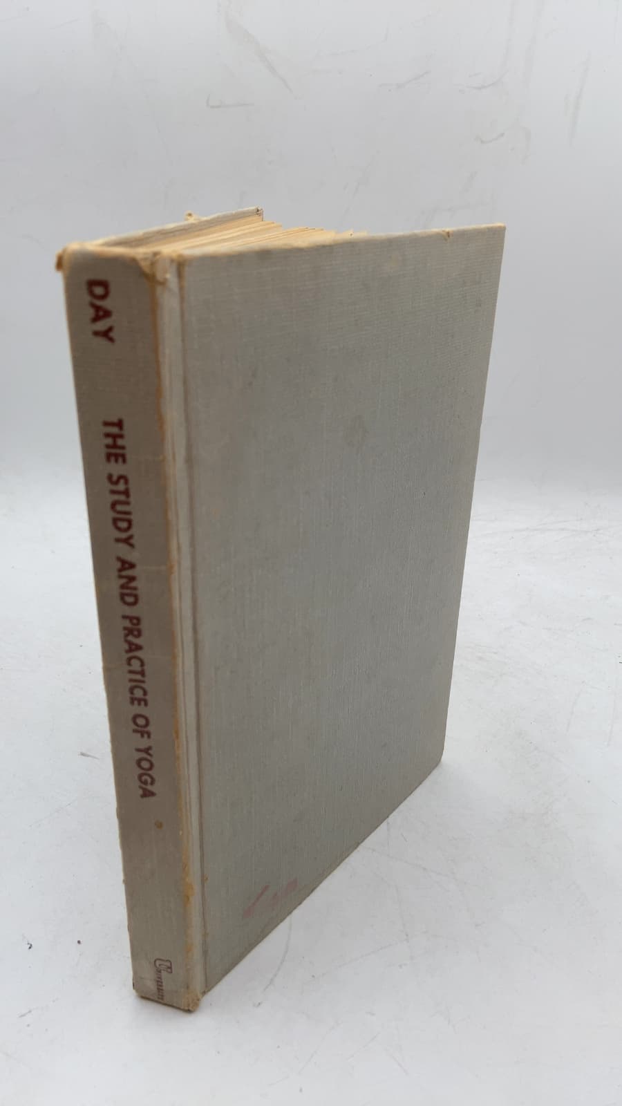 THE Study AND Practice OF Yoga by Harvey DAY - front cover