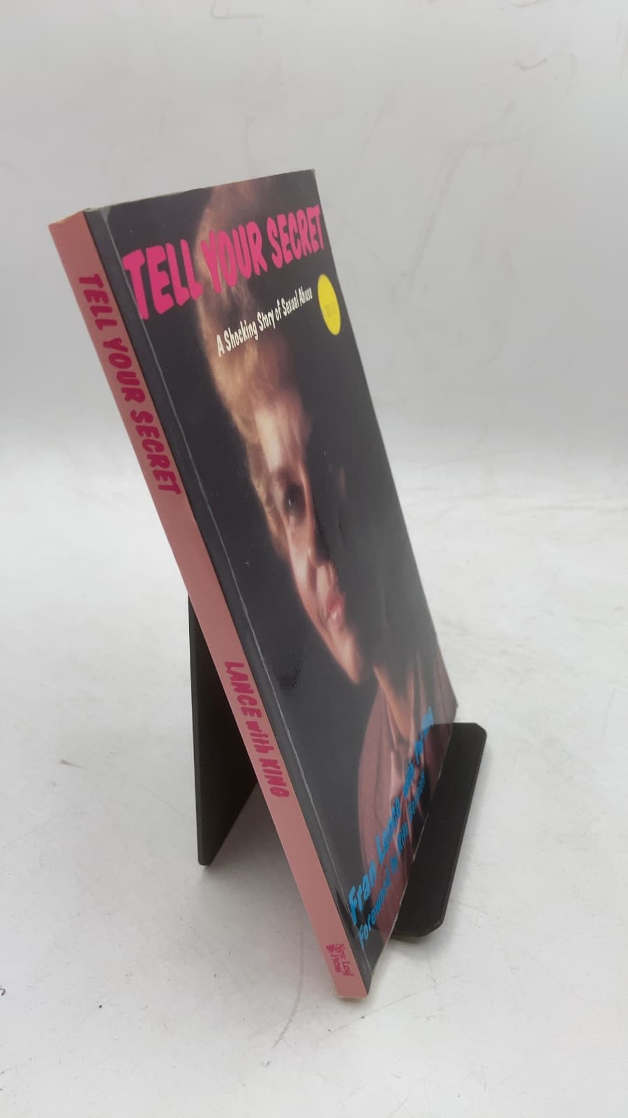 Tell Your Secret: A Shocking Story of Sexual Abuse by Fran Lance with Pat King - front cover