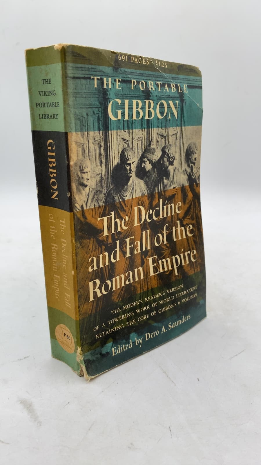 The Portable Gibbon: The Decline and Fall of the Roman Empire by Edward Gibbon (Edited by Dero A. Saunders) - front cover
