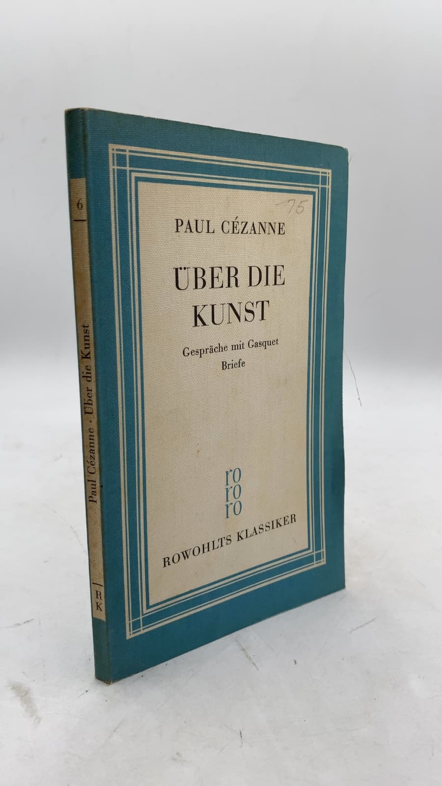 Über die Kunst: Gespräche mit Gasquet und Briefe by Paul Cézanne - front cover