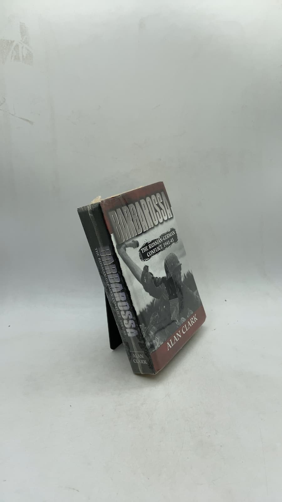 Barbarossa: The Russian-German Conflict, 1941-45 by Alan Clark - front cover