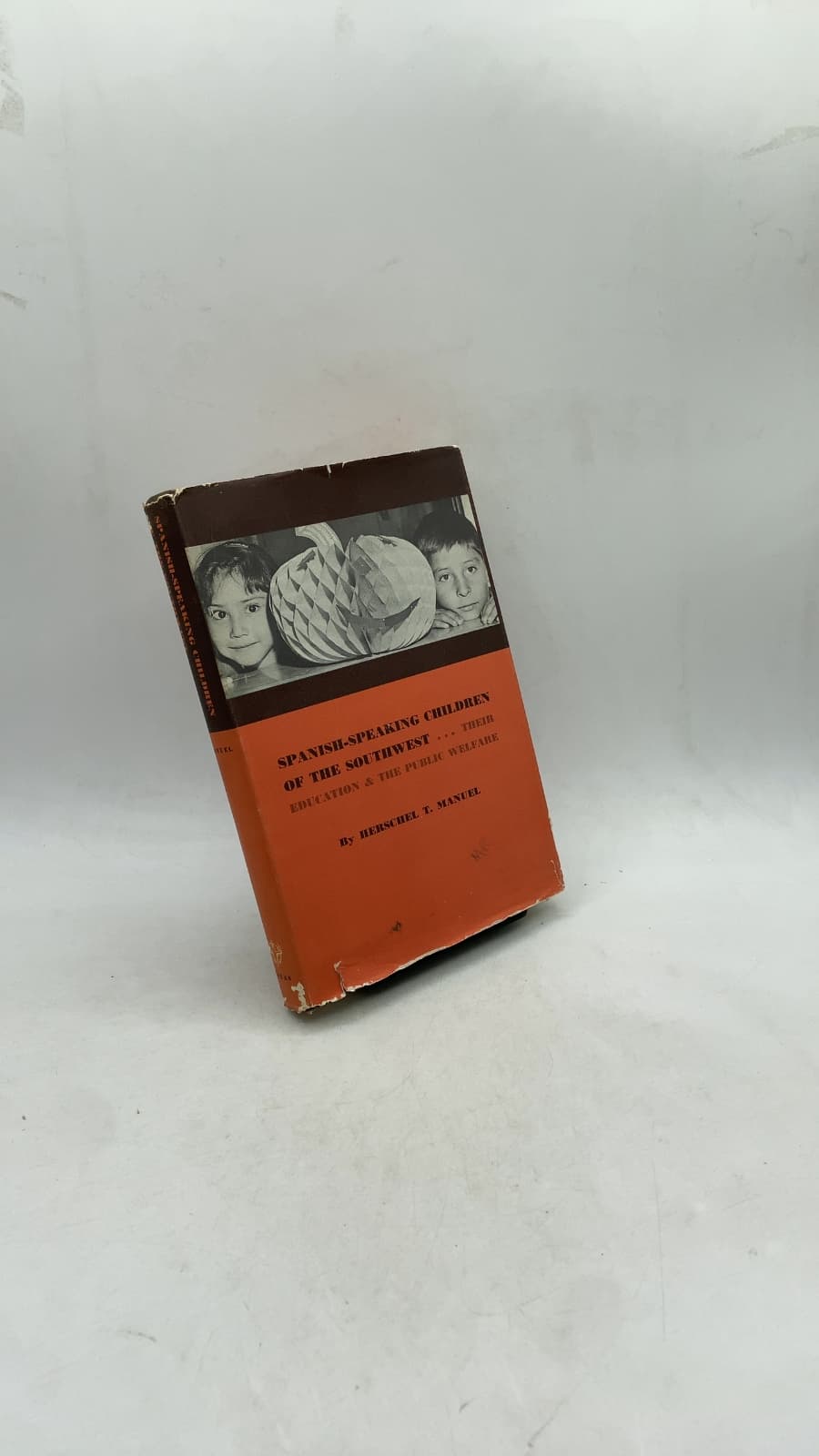 Spanish-Speaking Children of the Southwest: Their Education and the Public Welfare by Herschel T. Manuel - front cover