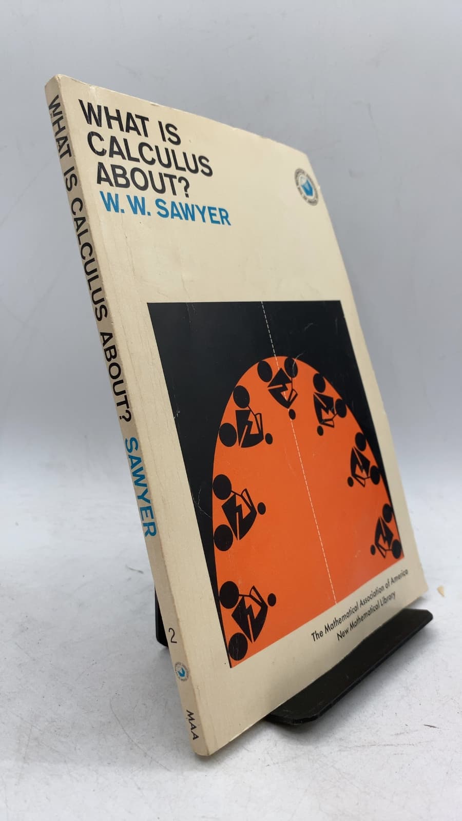 What IS Calculus About? by W. W. Sawyer - front cover