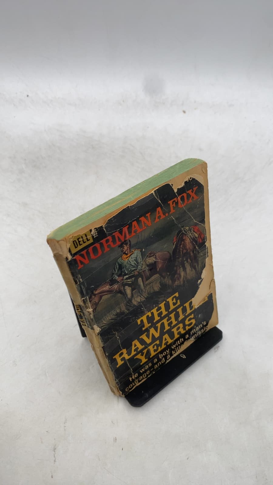 THE Rawhide Years by Norman A. FOX - front cover