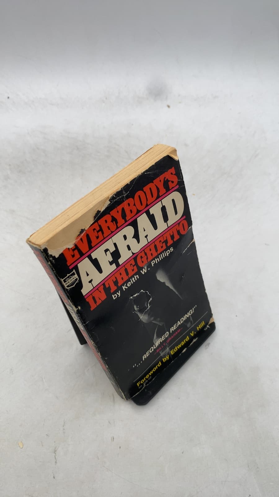 Everybody's Afraid in the Ghetto by Keith W. Phillips - front cover