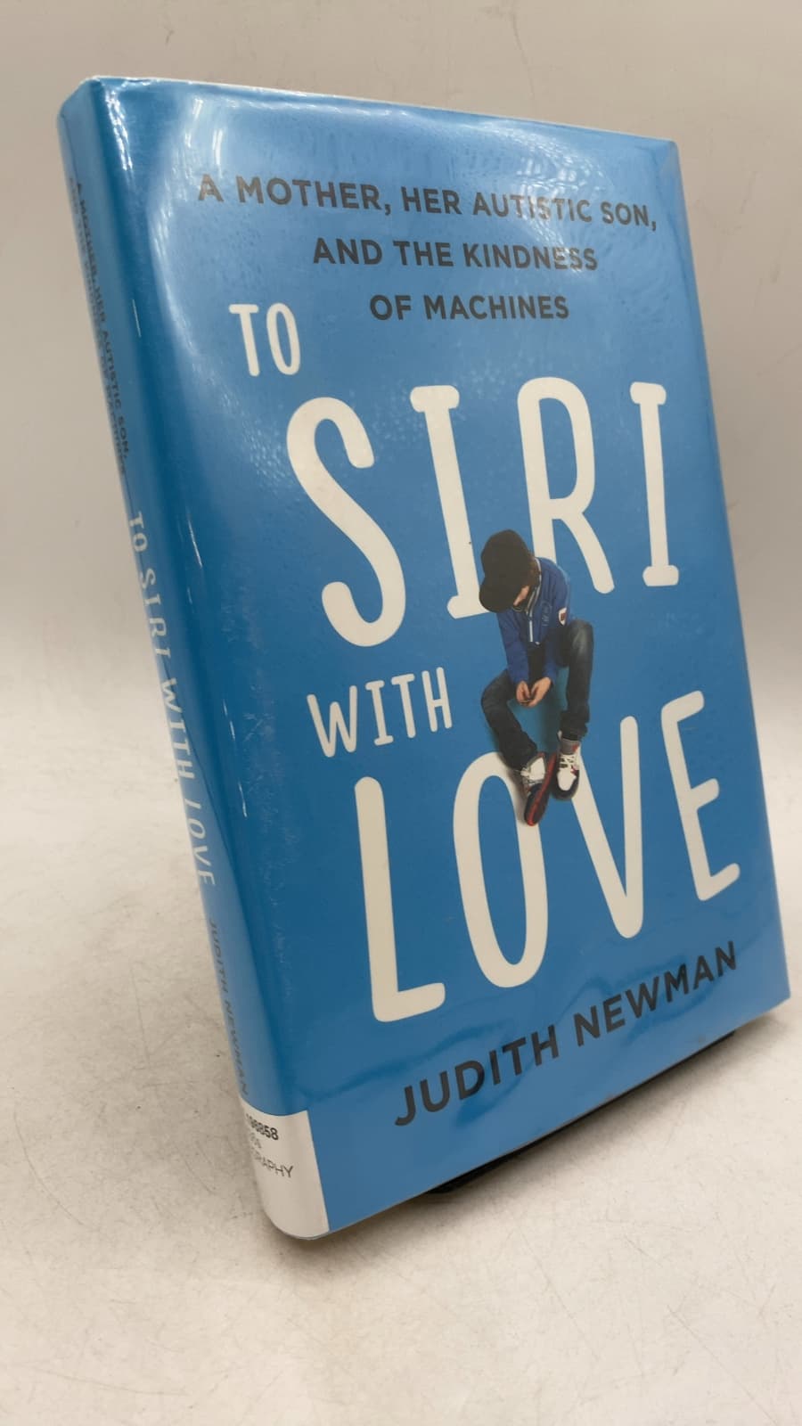 To Siri With Love by Judith Newman - front cover