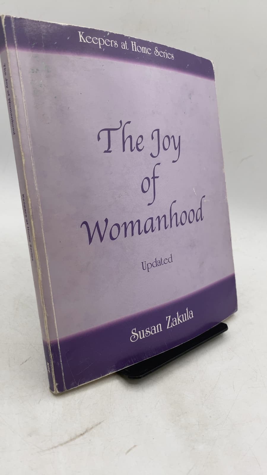 The Joy of Womanhood by Susan D. Zakula - front cover