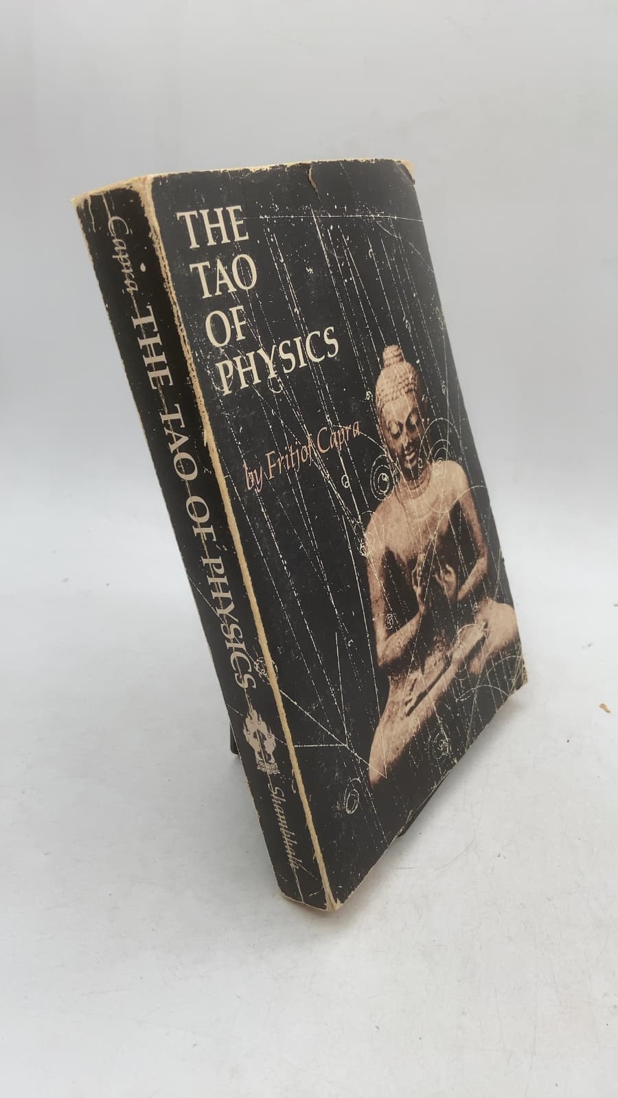 The Tao of Physics: An Exploration of the Parallels Between Modern Physics and Eastern Mysticism by Fritjof Capra - front cover