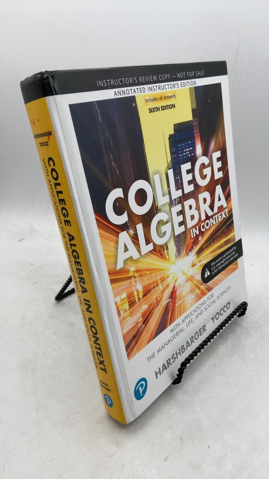 College Algebra in Context with Applications for the Managerial, Life, and Social Sciences by Ronald J. Harshbarger, Lisa S. Yocco - front cover