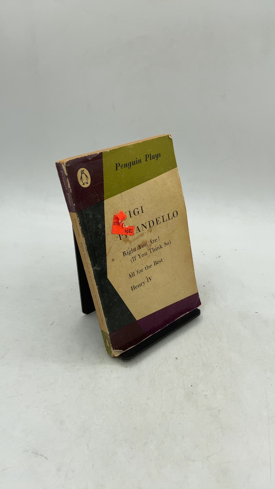 Right You Are! (If You Think So) All for the Best Henry IV by Luigi Pirandello - front cover