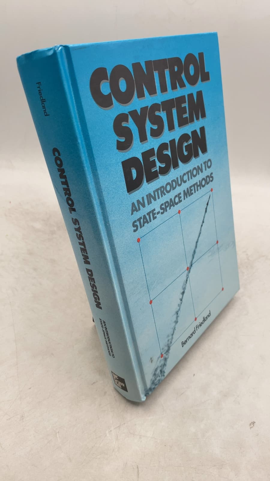 Control System Design: An Introduction to State-Space Methods by Bernard Friedland - front cover