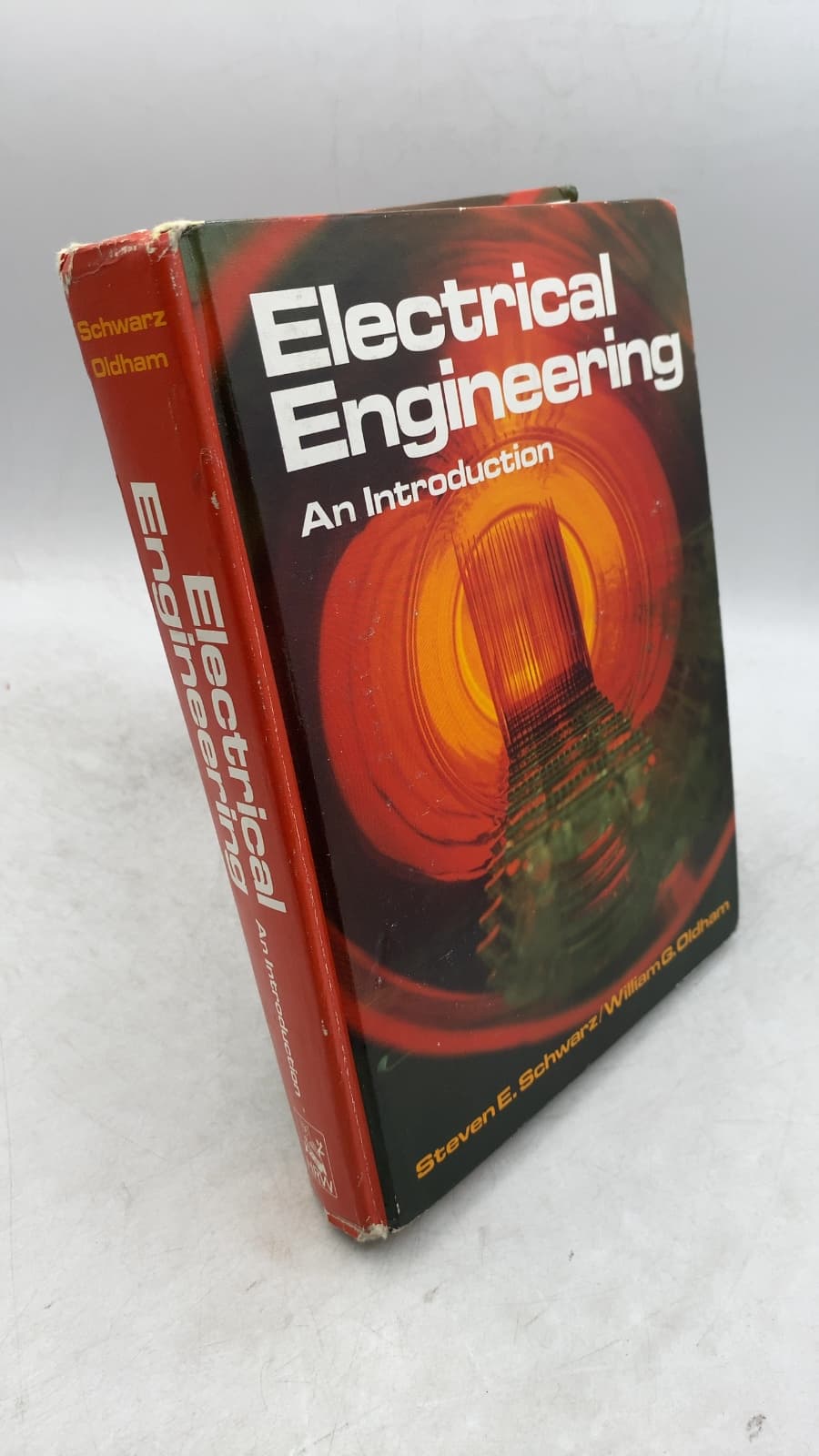 Electrical Engineering: An Introduction by Steven E. Schwarz, William G. Oldham - front cover