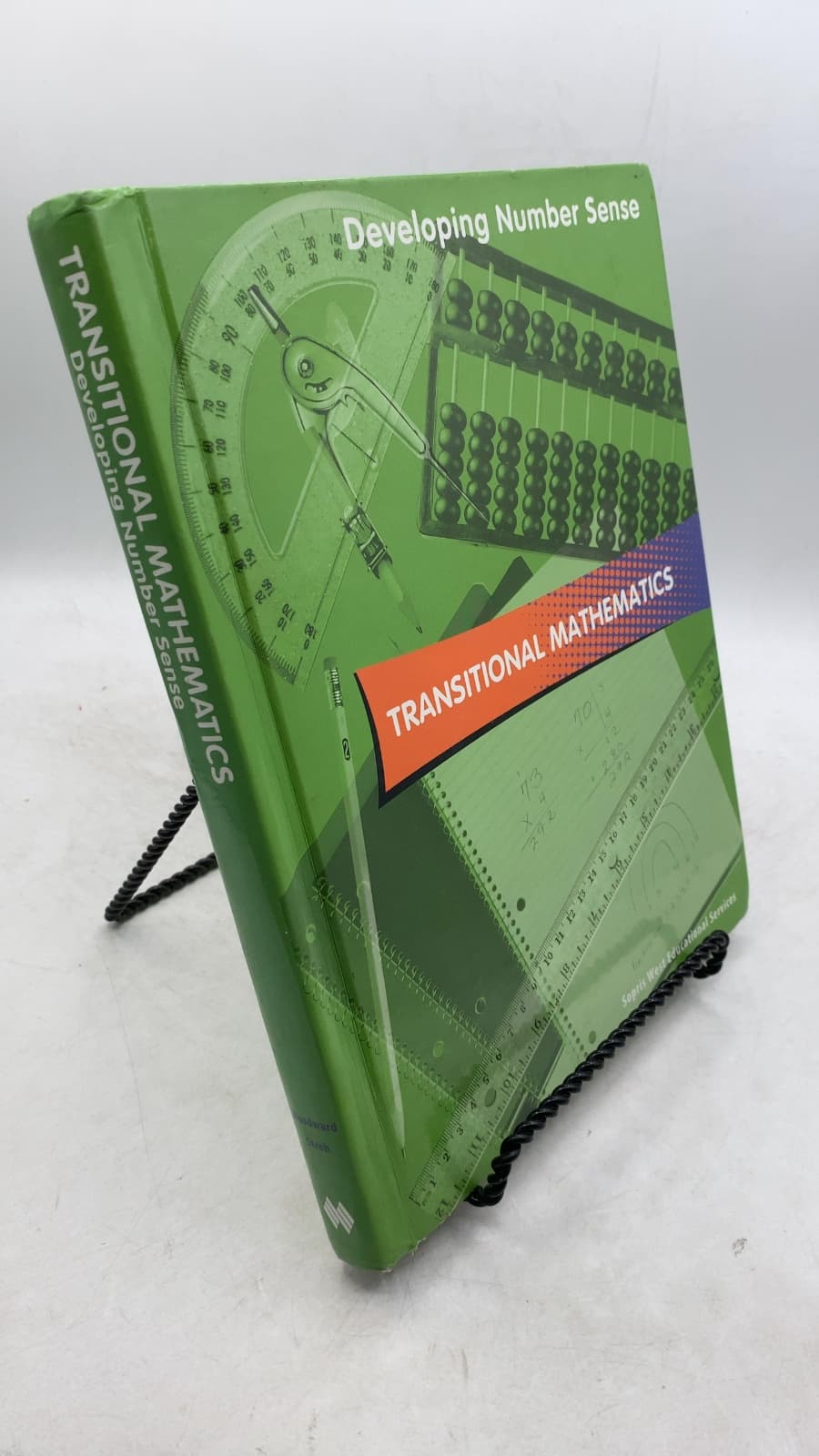 Transitional Mathematics: Developing Number Sense Student Textbook by John Woodward, Ph.D. and Mary Stroh, B.S. - front cover