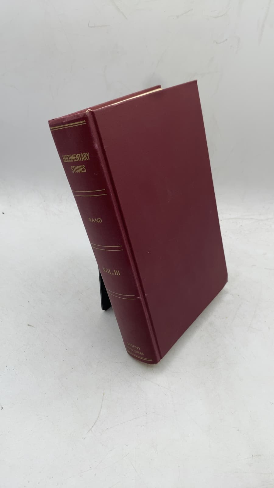 Documentary Studies, Volume III by Howard B. Rand, LL.B. - front cover