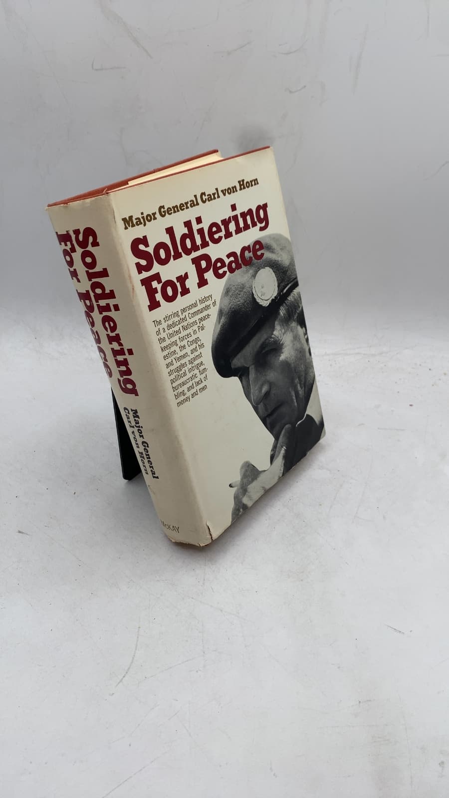 Soldiering For Peace by Major General Carl von Horn - front cover