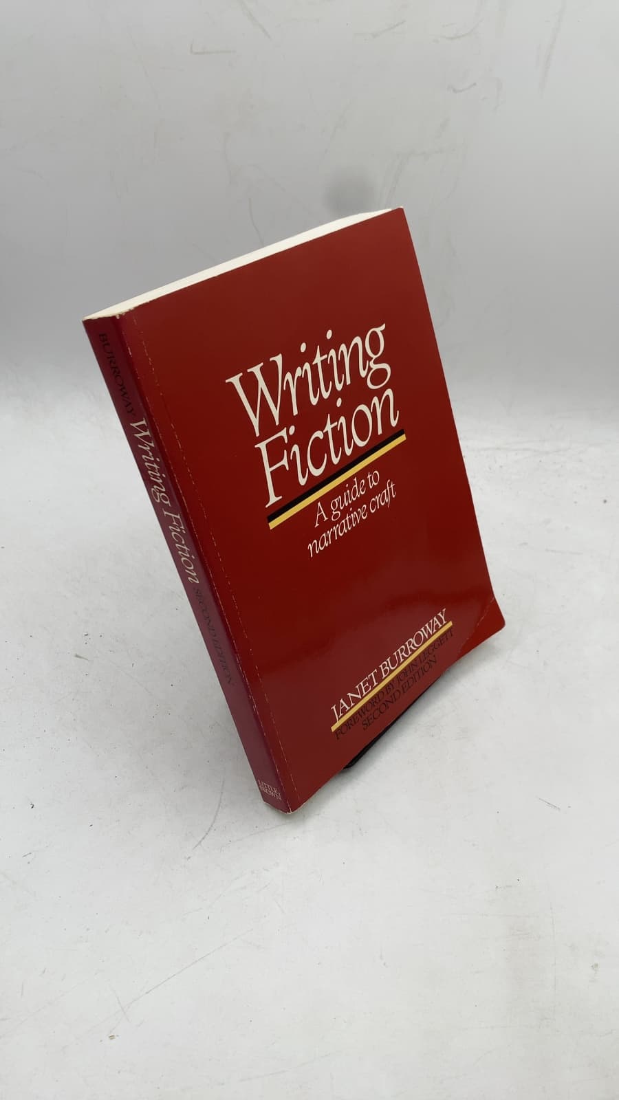 Writing Fiction: A Guide to Narrative Craft by Janet Burroway - front cover